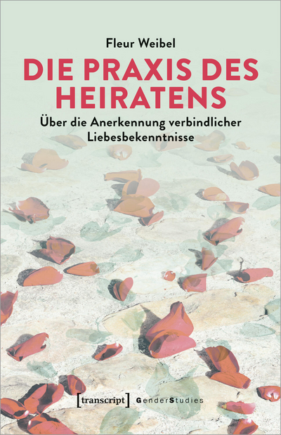 Cover of book: Die Praxis des Heiratens