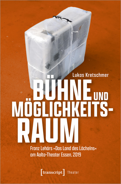Cover of book: Bühne und Möglichkeitsraum