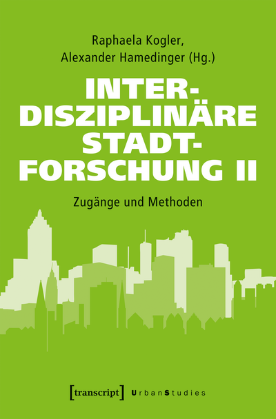 Cover of book: Interdisziplinäre Stadtforschung II