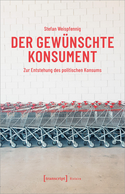 Cover of book: Der gewünschte Konsument