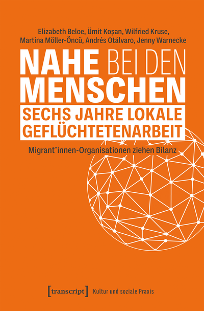 Cover des Buchs: Nahe bei den Menschen – Sechs Jahre lokale Geflüchtetenarbeit