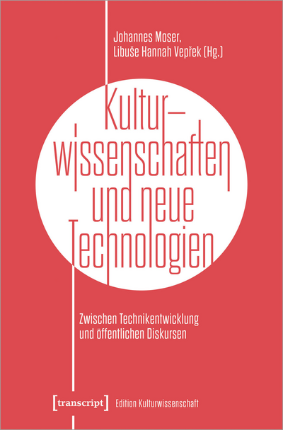 Cover des Buchs: Kulturwissenschaften und neue Technologien