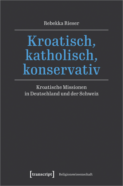 Cover of book: Kroatisch, katholisch, konservativ