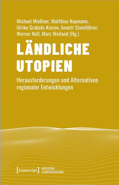 Cover des Buchs: Ländliche Utopien