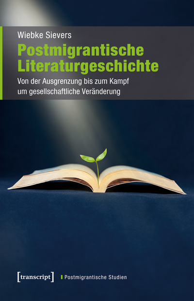 Cover des Buchs: Postmigrantische Literaturgeschichte