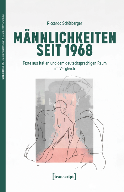 Cover des Buchs: Männlichkeiten seit 1968