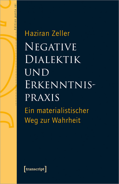 Cover des Buchs: Negative Dialektik und Erkenntnispraxis