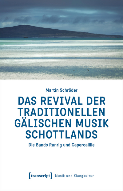 Cover of book: Das Revival der traditionellen gälischen Musik Schottlands
