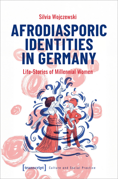 Cover des Buchs: Afrodiasporic Identities in Germany