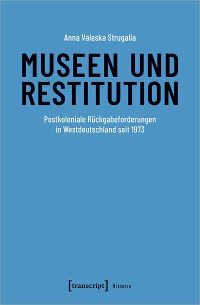 Cover des Buchs: Museen und Restitution