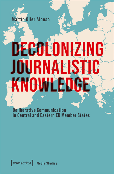 Cover of book: Decolonizing Journalistic Knowledge
