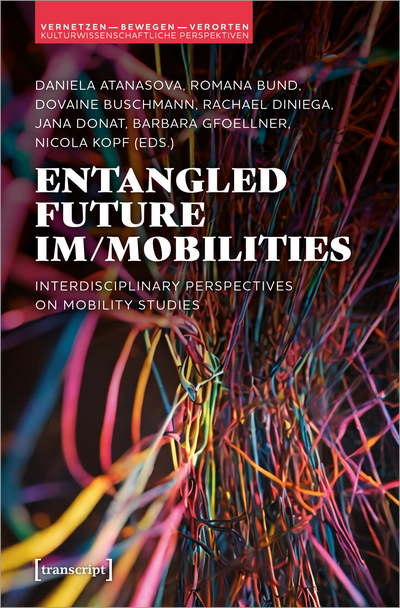 Cover des Buchs: Entangled Future Im/mobilities