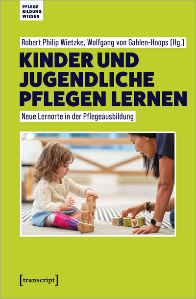 Cover of book: Kinder und Jugendliche pflegen lernen