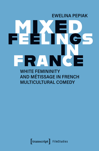Cover des Buchs: Mixed Feelings in France