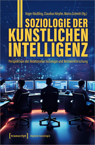 Cover des Buchs: Soziologie der Künstlichen Intelligenz