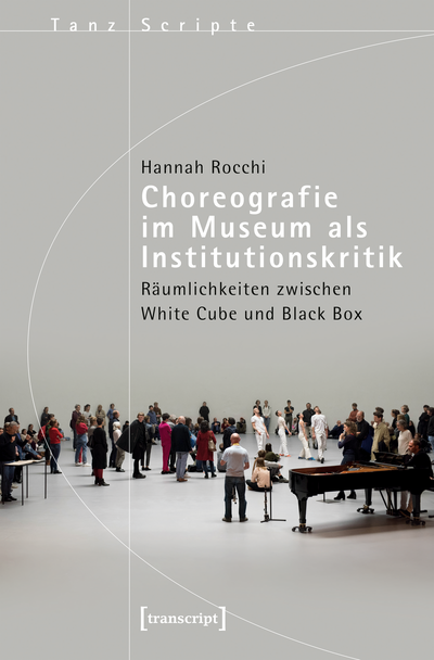 Cover of book: Choreografie im Museum als Institutionskritik