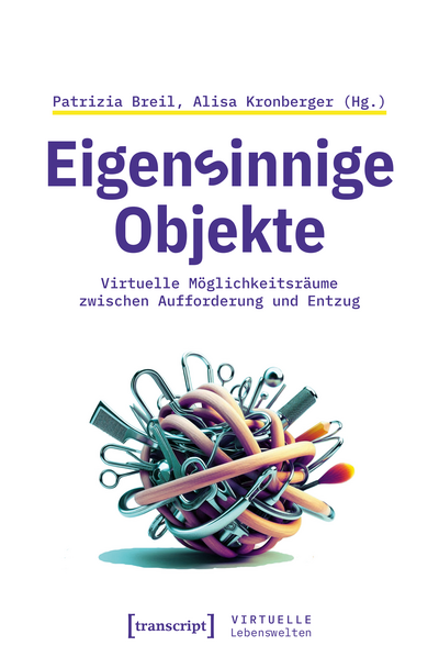 Cover des Buchs: Eigensinnige Objekte