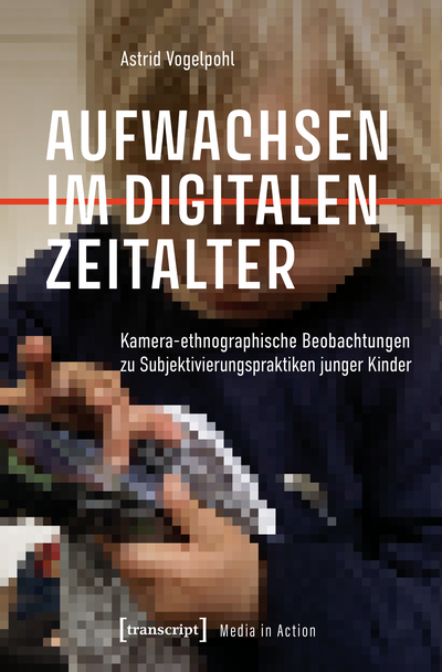 Cover of book: Aufwachsen im digitalen Zeitalter
