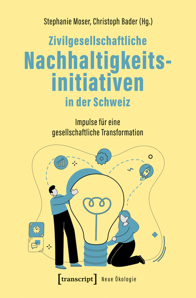 Cover of book: Zivilgesellschaftliche Nachhaltigkeitsinitiativen in der Schweiz