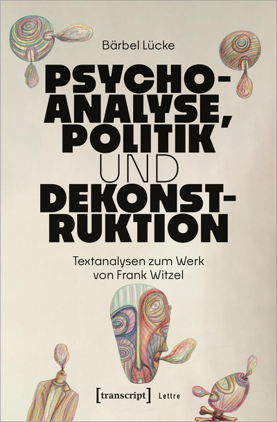 Cover of book: Psychoanalyse, Politik und Dekonstruktion