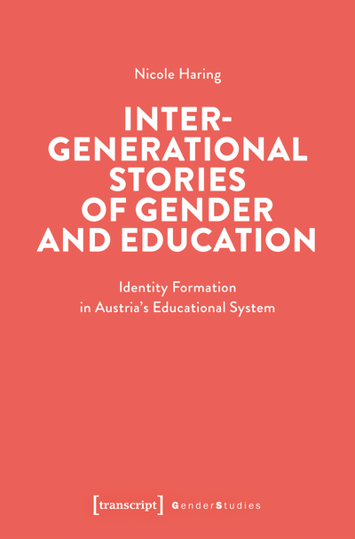 Cover of book: Intergenerational Stories of Gender and Education