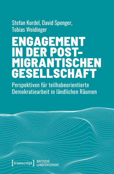 Cover des Buchs: Engagement in der postmigrantischen Gesellschaft