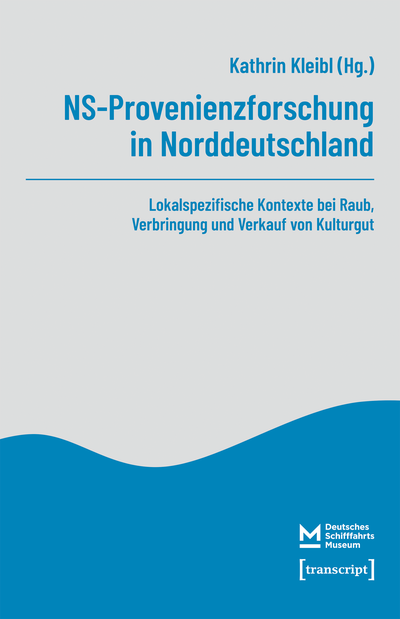 Cover des Buchs: NS-Provenienzforschung in Norddeutschland