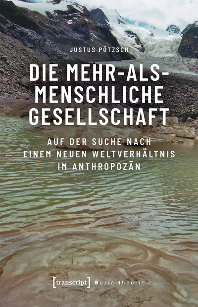 Cover des Buchs: Die mehr-als-menschliche Gesellschaft