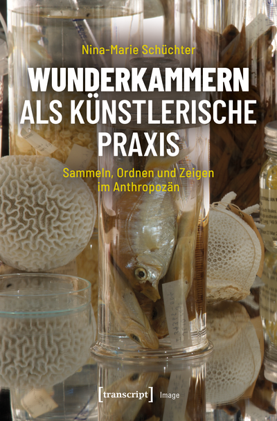 Cover of book: wunderkammern als künstlerische Praxis