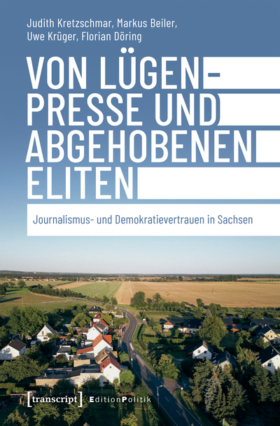 Cover des Buchs: Von Lügenpresse und abgehobenen Eliten