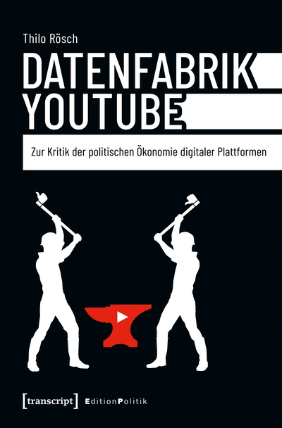 Cover des Buchs: Datenfabrik YouTube