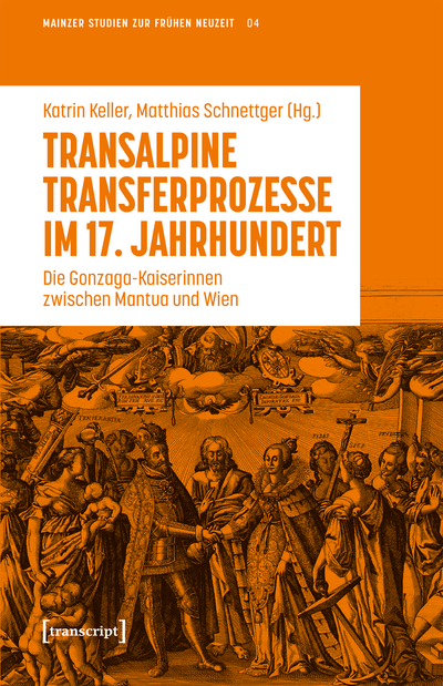 Cover des Buchs: Transalpine Transferprozesse im 17. Jahrhundert