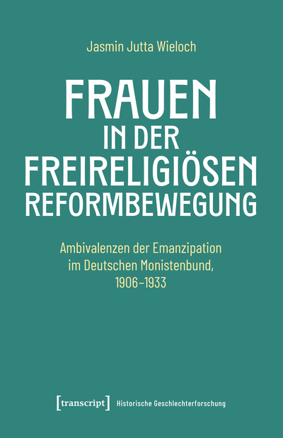 Cover of book: Frauen in der freireligiösen Reformbewegung