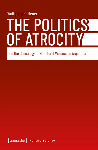 Cover of book: The Politics of Atrocity