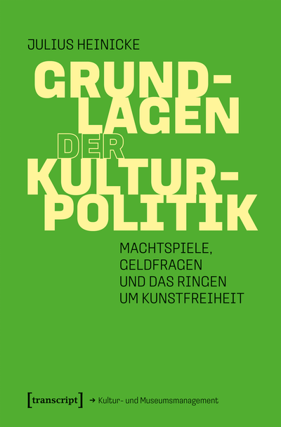 Cover des Buchs: Grundlagen der Kulturpolitik