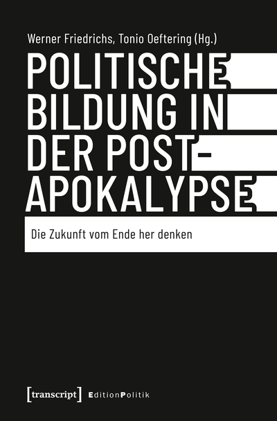 Cover des Buchs: Politische Bildung in der Postapokalypse