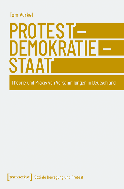 Cover des Buchs: Protest – Demokratie – Staat