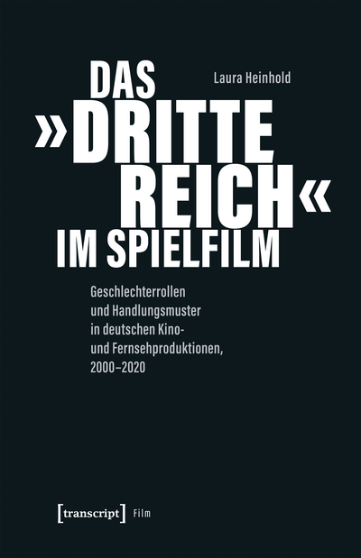 Cover of book: Das »Dritte Reich« im Spielfilm