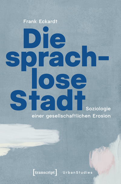 Cover des Buchs: Die sprachlose Stadt