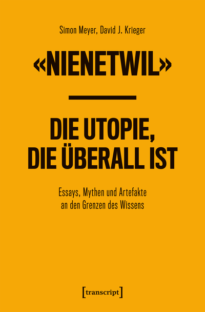 Cover des Buchs: «Nienetwil» – Die Utopie, die überall ist
