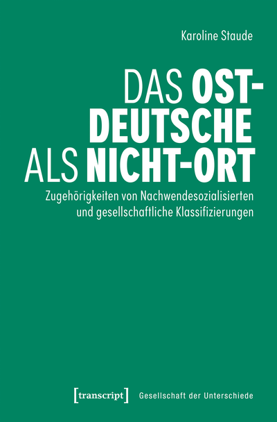 Cover des Buchs: Das Ostdeutsche als Nicht-Ort