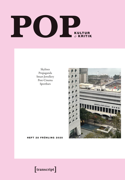 Cover of Volume: POP. Kultur und Kritik Volume 15 (2026), Issue 28