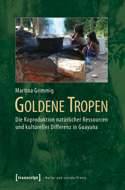 Cover des Buchs: Goldene Tropen
