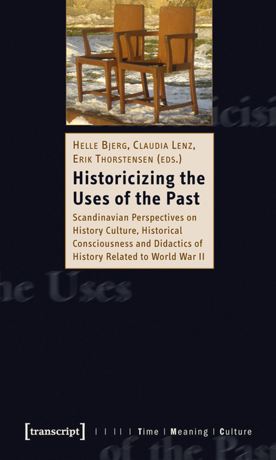 Cover des Buchs: Historicizing the Uses of the Past