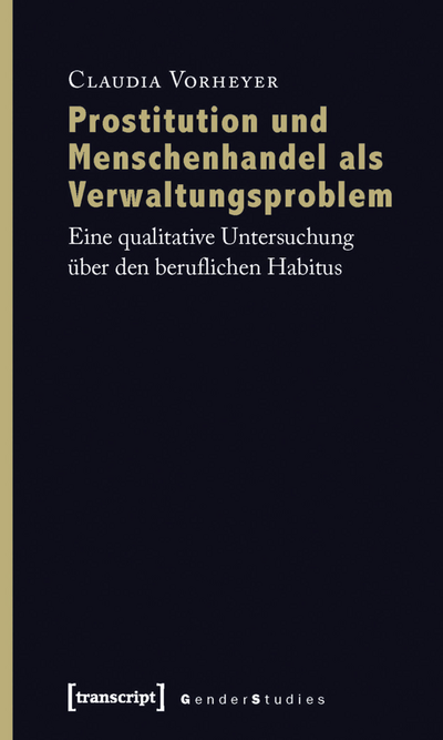 Cover of book: Prostitution und Menschenhandel als Verwaltungsproblem