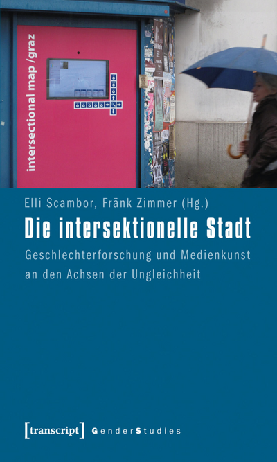 Cover of book: Die intersektionelle Stadt