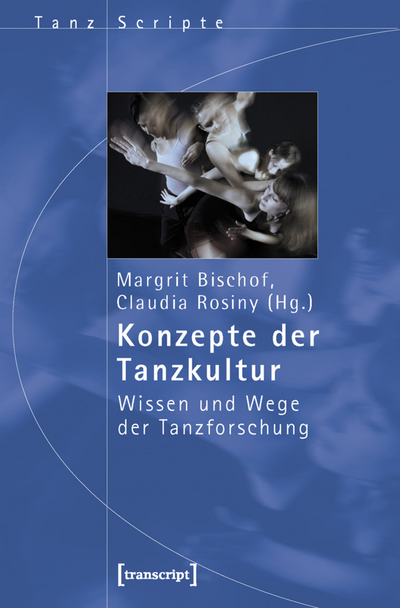 Cover des Buchs: Konzepte der Tanzkultur