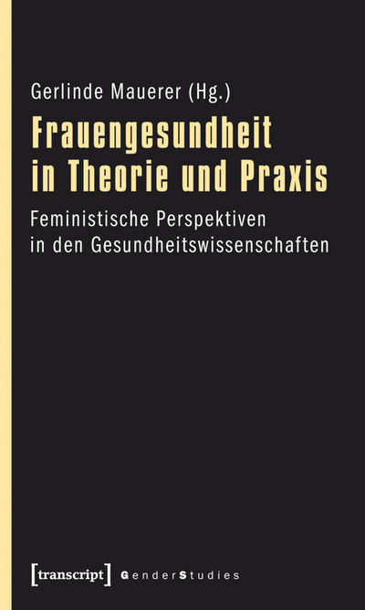 Cover des Buchs: Frauengesundheit in Theorie und Praxis