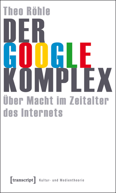 Cover des Buchs: Der Google-Komplex
