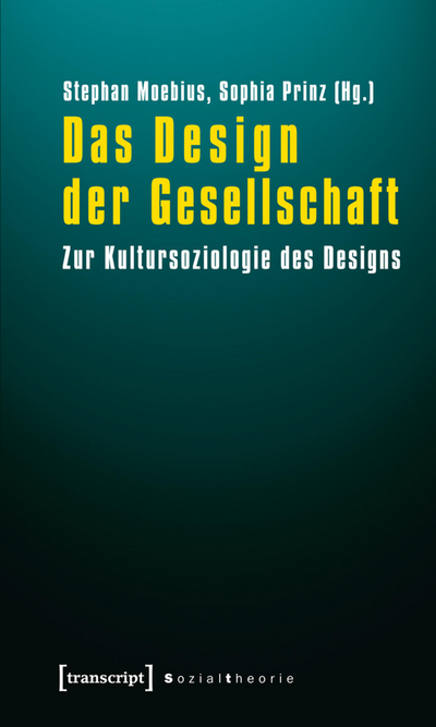 Cover of book: Das Design der Gesellschaft